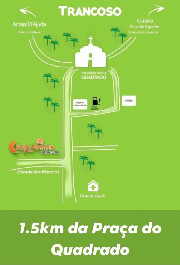 Cheiro Nativo - Chales & Pousada Trancoso Exteriör bild